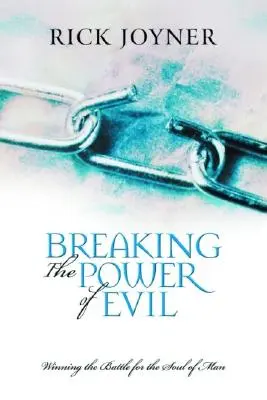 Die Macht des Bösen brechen - Breaking the Power of Evil