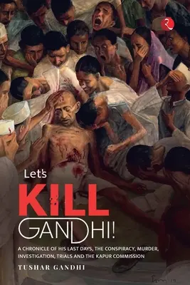 Lasst uns Gandhi töten - Lets Kill Gandhi