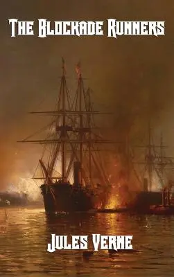 Die Blockadebrecher - The Blockade Runners