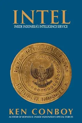 Geheimdienst: Einblicke in Indonesiens Nachrichtendienst - Intel: Inside Indonesia's Intelligence Service