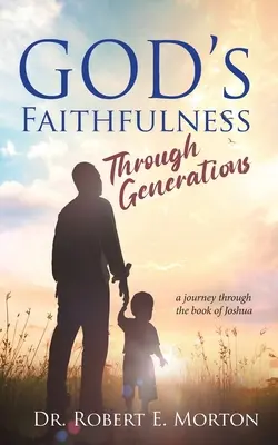 Gottes Treue über Generationen hinweg - God's Faithfulness Through Generations