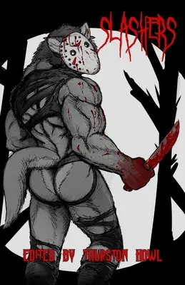 Slasher: Eine pelzige Horror-Anthologie - Slashers: A Furry Horror Anthology