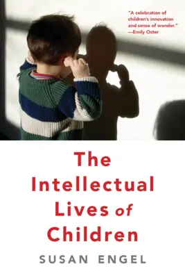 Das intellektuelle Leben der Kinder - The Intellectual Lives of Children