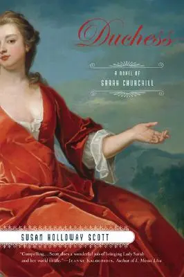 Die Herzogin: Ein Roman über Sarah Churchill - Duchess: A Novel of Sarah Churchill