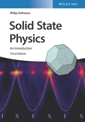 Festkörperphysik 3e - Eine Einführung - Solid State Physics 3e - An Introduction