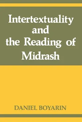 Intertextualität und die Lektüre des Midrasch - Intertextuality and the Reading of Midrash