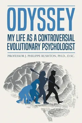 Odyssee: Mein Leben als umstrittener Evolutionspsychologe - Odyssey: My Life as a Controversial Evolutionary Psychologist