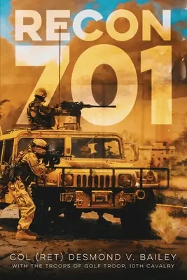 Aufklärer 701: Eine Geschichte von Widerstandskraft, Brüderlichkeit und Triumph, erzählt von den Soldaten der G/10 CAV - Recon 701: A story of Resiliency, Brotherhood, and Triumph, as told by the troopers of G/10 CAV