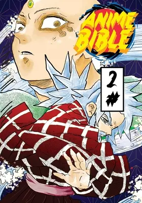 Anime Bibel (Reiner Anime) Nr. 2 - Anime Bible ( Pure Anime ) No.2