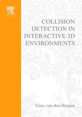 Kollisionserkennung in interaktiven 3D-Umgebungen - Collision Detection in Interactive 3D Environments