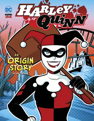 Harley Quinn: Eine Herkunftsgeschichte - Harley Quinn: An Origin Story