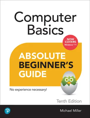 Computergrundlagen - Handbuch für absolute Anfänger, Windows 11 Edition - Computer Basics Absolute Beginner's Guide, Windows 11 Edition