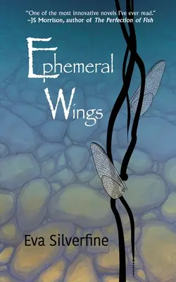 Ephemere Schwingen - Ephemeral Wings