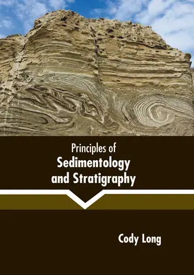 Grundlagen der Sedimentologie und Stratigraphie - Principles of Sedimentology and Stratigraphy