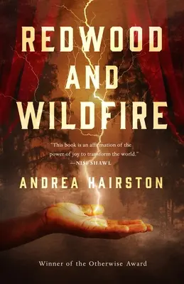 Redwood und Wildfire - Redwood and Wildfire