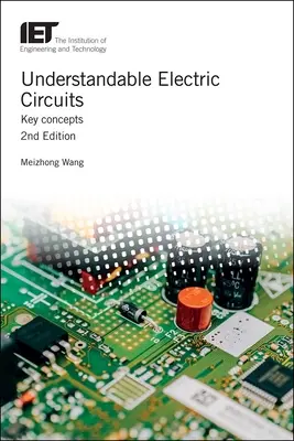 Verstehbare elektrische Schaltungen: Wichtige Konzepte - Understandable Electric Circuits: Key Concepts