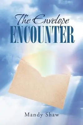 Die Begegnung mit dem Umschlag - The Envelope Encounter