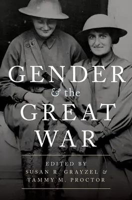 Geschlecht und der Große Krieg - Gender and the Great War