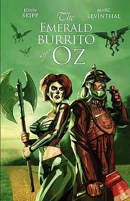 Der smaragdgrüne Burrito von Oz - The Emerald Burrito of Oz