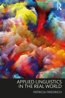 Angewandte Linguistik in der realen Welt - Applied Linguistics in the Real World