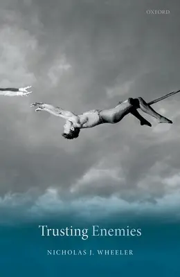 Dem Feind vertrauen - Trusting Enemies