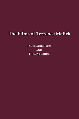 Die Filme von Terrence Malick - The Films of Terrence Malick