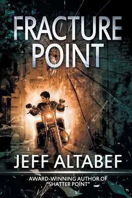 Fracture Point: Ein packender Spannungsthriller - Fracture Point: A Gripping Suspense Thriller