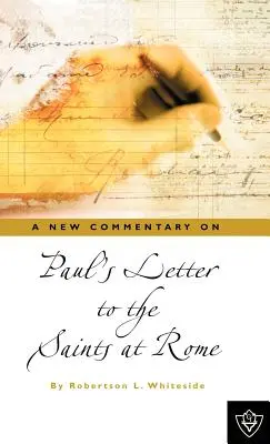 Der Brief des Paulus an die Heiligen in Rom - Paul's Letter To The Saints At Rome