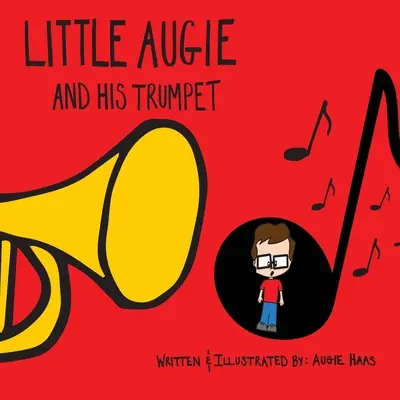 Der kleine Augie und seine Trompete - Little Augie and His Trumpet