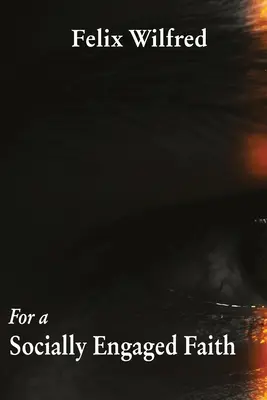 Für einen gesellschaftlich engagierten Glauben - For a Socially Engaged Faith
