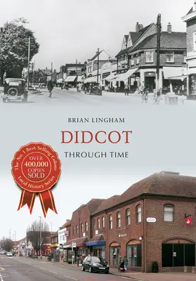 Didcot im Wandel der Zeit - Didcot Through Time