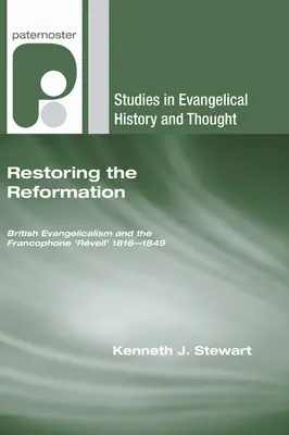 Die Wiederherstellung der Reformation - Restoring the Reformation