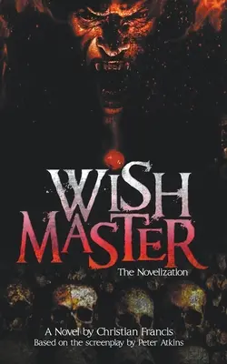 Wishmaster: Die Neuverfilmung - Wishmaster: The Novelization