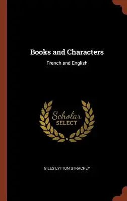 Bücher und Charaktere: Französisch und Englisch - Books and Characters: French and English