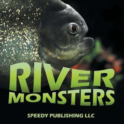 Fluss-Monster - River Monsters