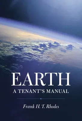 Erde: Ein Handbuch für Mieter - Earth: A Tenant's Manual