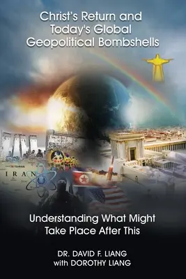 Die Wiederkunft Christi und die globalen geopolitischen Bomben von heute - (Pre-launch): Verstehen, was danach kommen könnte - Christ's Return and Today's Global Geopolitical Bombshells - (Pre-launch): Understanding What Might Take Place After This