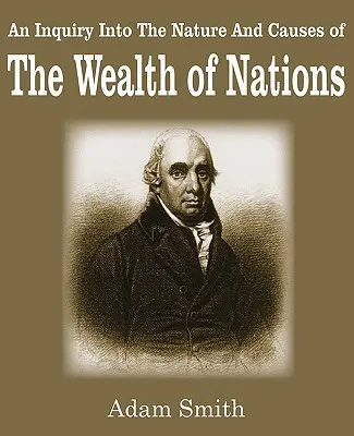 Der Reichtum der Nationen - The Wealth of Nations