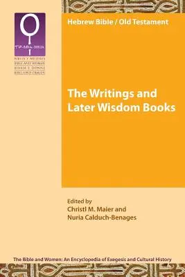 Die Schriften und die späteren Weisheitsbücher - The Writings and Later Wisdom Books