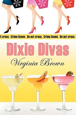 Dixie-Diven - Dixie Divas