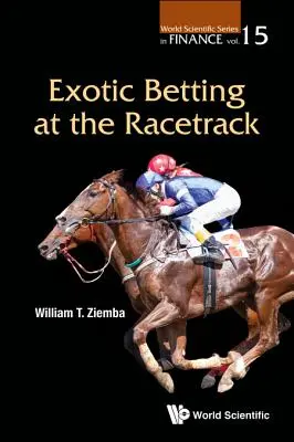 Exotische Wetten auf der Pferderennbahn - Exotic Betting at the Racetrack