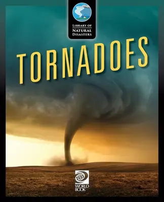 Tornados - Tornadoes