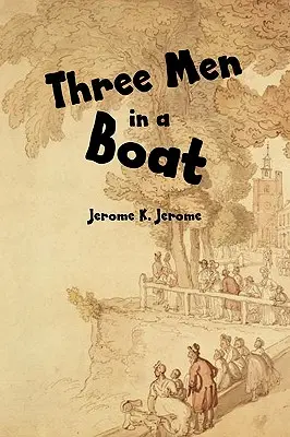 Drei Männer in einem Boot - Three Men in a Boat