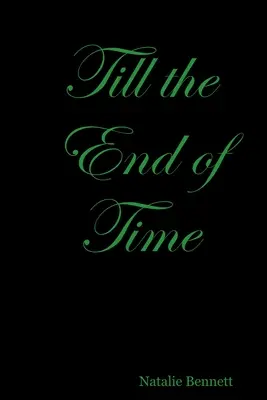 Bis ans Ende der Zeit - Till the End of Time