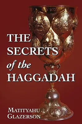 Die Geheimnisse der Haggada - The Secrets of the Haggadah