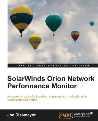 Solarwinds Orion Netzwerk-Leistungsmonitor - Solarwinds Orion Network Performance Monitor