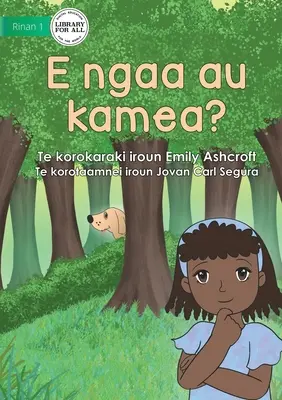 Wo ist mein Hund - E ngaa au kamea? (Te Kiribati) - Where Is My Dog - E ngaa au kamea? (Te Kiribati)