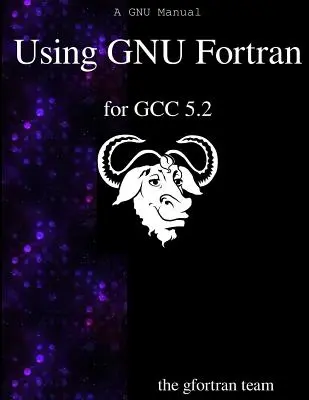 GNU Fortran für GCC 5.2 verwenden - Using GNU Fortran for GCC 5.2