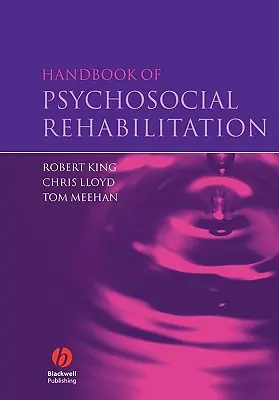 Handbuch der psychosozialen Rehabilitation - Handbook of Psychosocial Rehabilitation