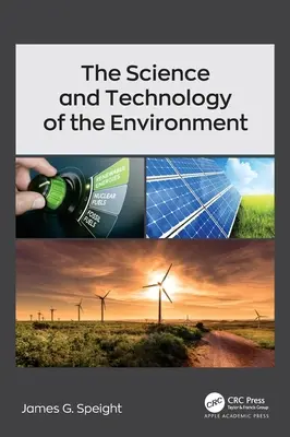 Die Wissenschaft und Technologie der Umwelt - The Science and Technology of the Environment